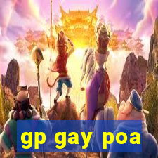 gp gay poa